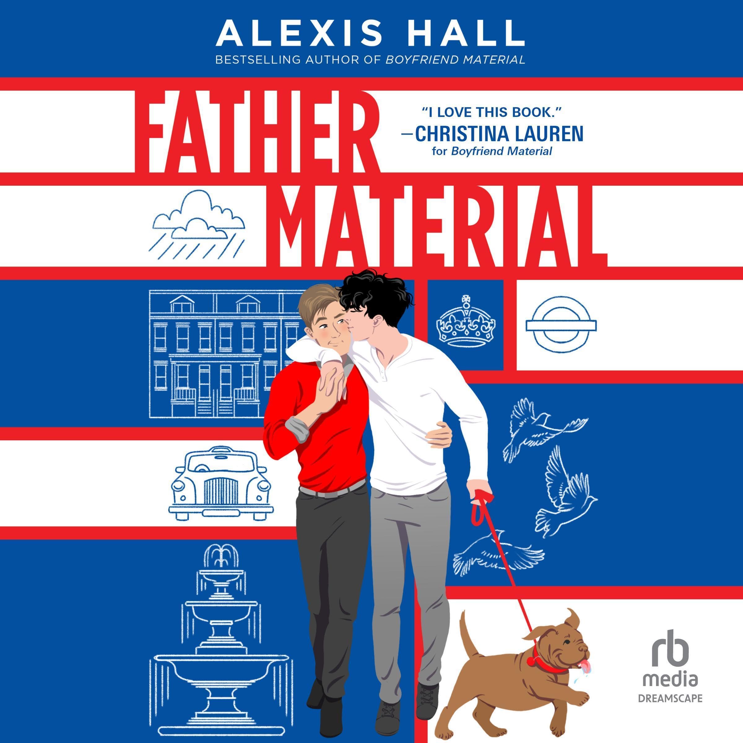 London Calling, Book 3: Father Material