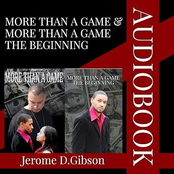 More than a Game and More than a Game Audiobook by Jerome Gibson episode artwork