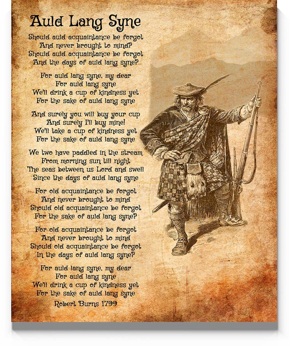 Robert Burns Auld Lang Syne Scottish Poem Wall Decor, 11"x14" Parchment Style Unframed Print - Beautiful Poster New Year Gift for Friend or Family Who Love Scotland
