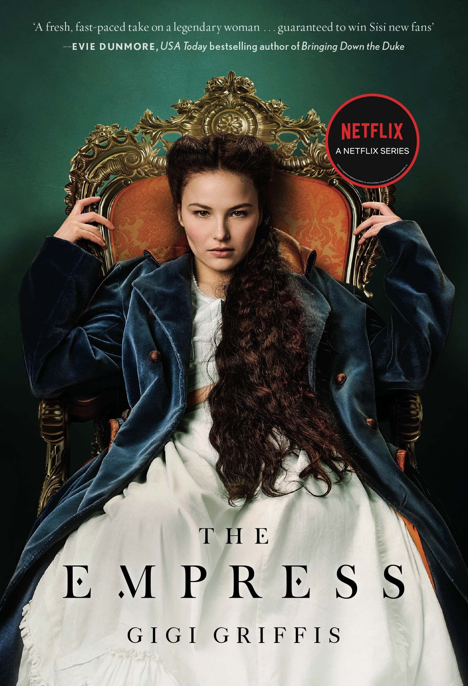 The Empress: A Dazzling Love Story | As Seen on Netflix (Swift Press)
