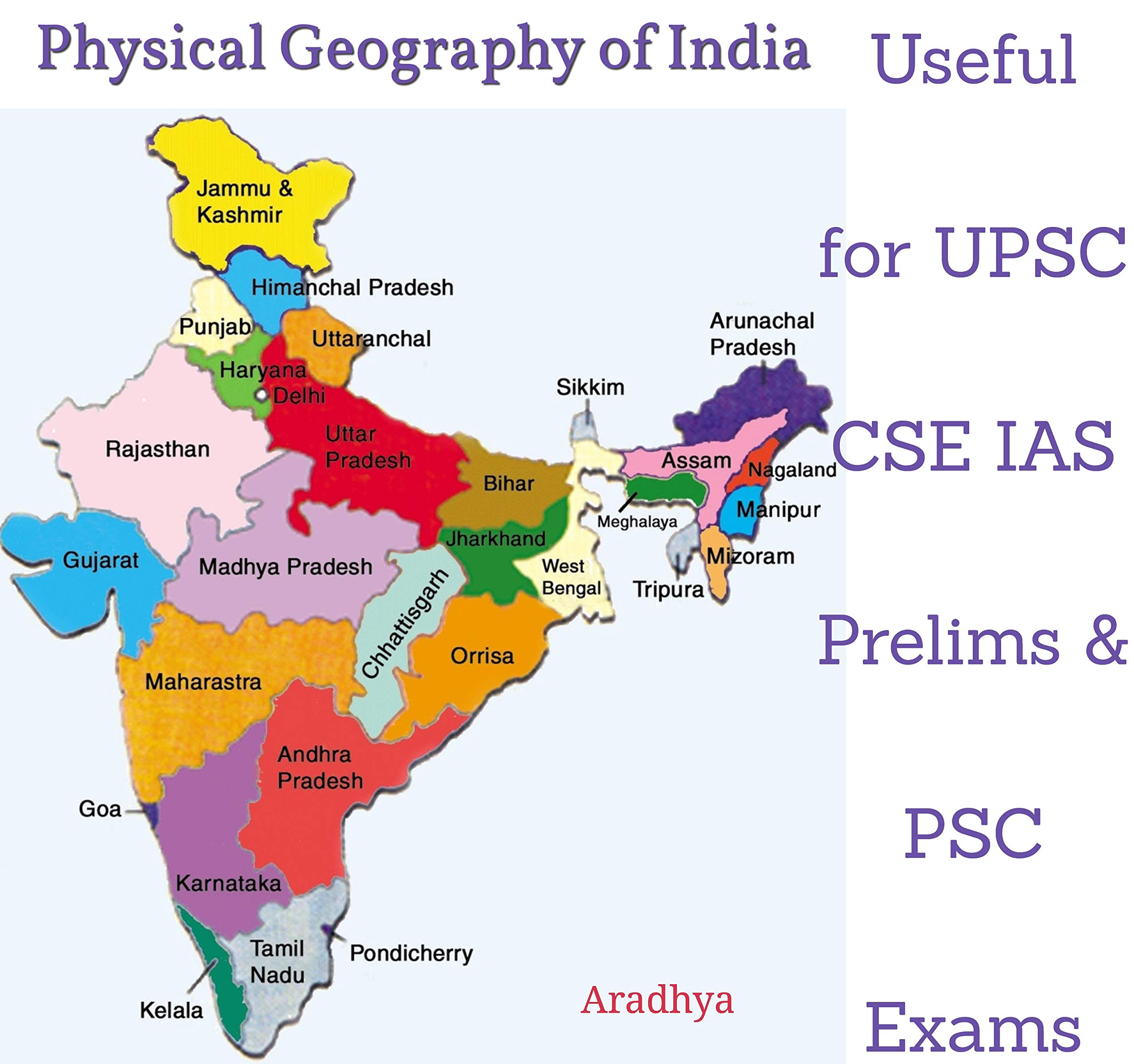 Buy Physical Geography of India The Complete Study Notes for UPSC/CSE