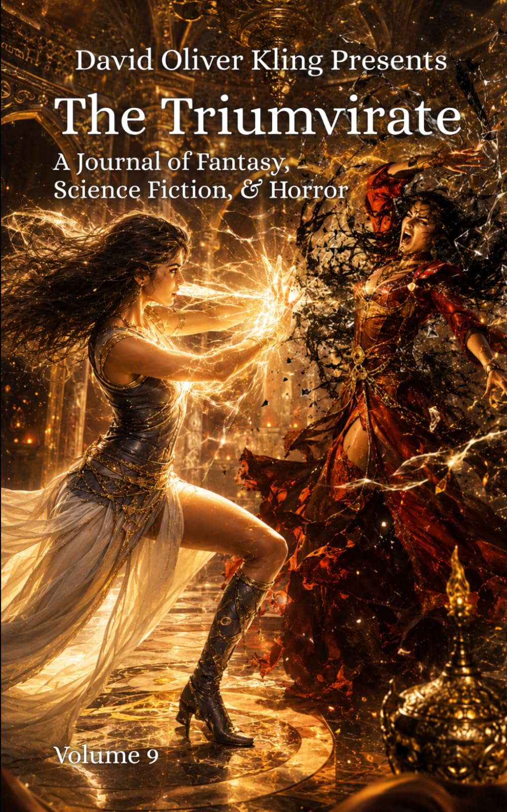 The Triumvirate: A Journal of Fantasy, Science Fiction, & Horror Volume 9