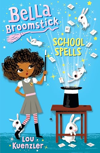 Bella Broomstick : School Spells: 2