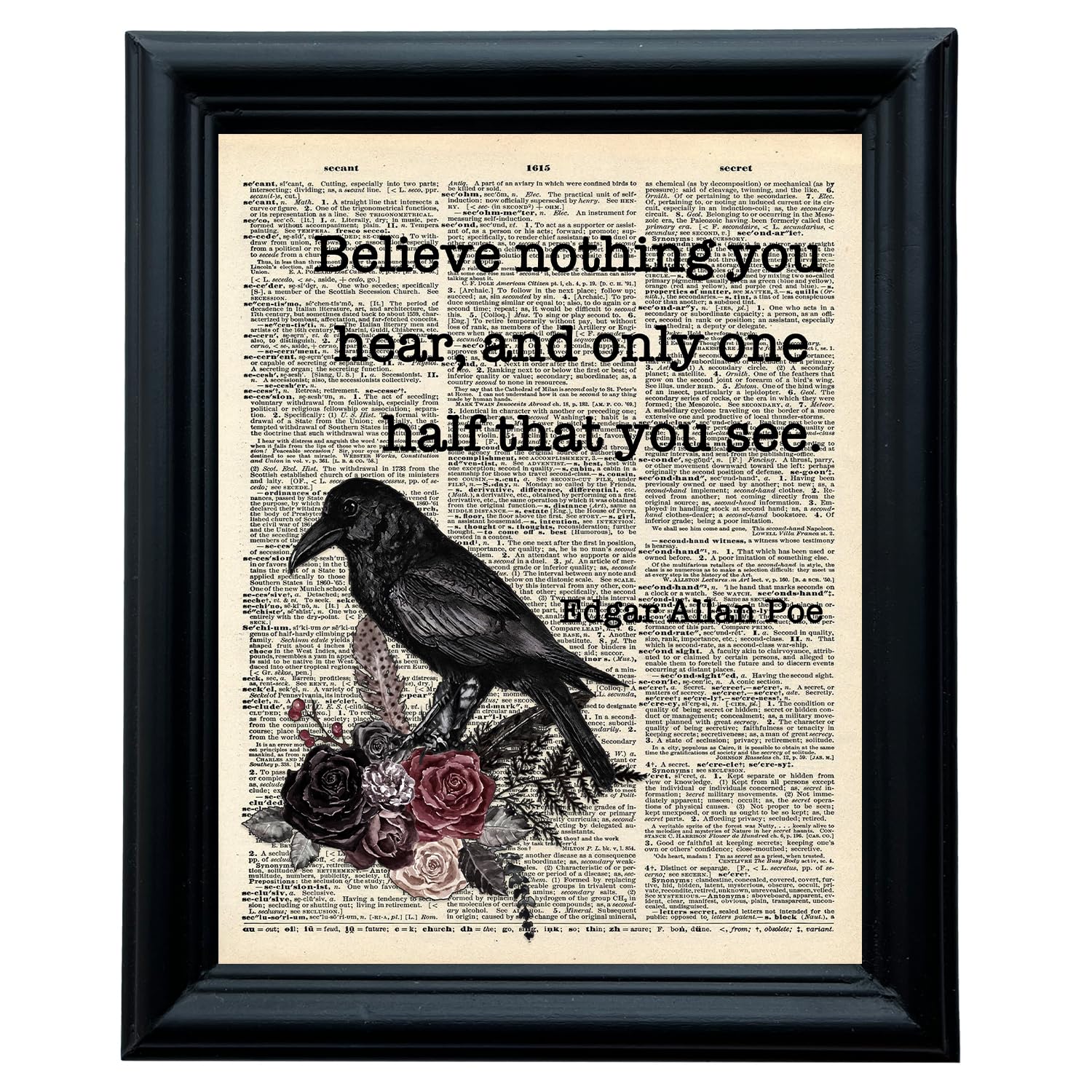 Framed Print Edgar Allan Poe Decor, Believe Nothing You Hear, and Only Half That You See. Black Gothic Decor, Dark Academia Room Decor, Living Room, Bedroom, Bathroom, Kitchen