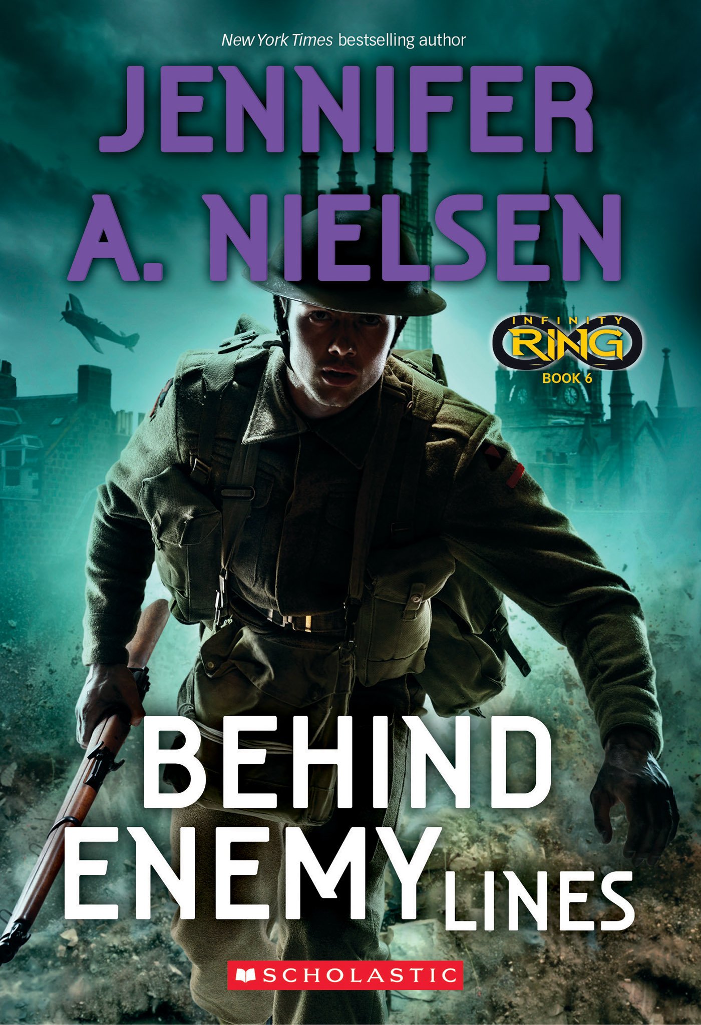 Behind Enemy Lines (Infinity Ring, Book 6) (6)