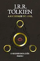 O Senhor dos Anéis: A Sociedade do Anel
