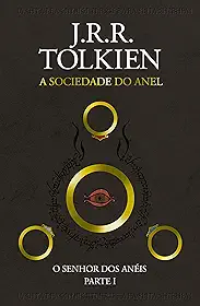 O Senhor dos Anéis: A Sociedade do Anel