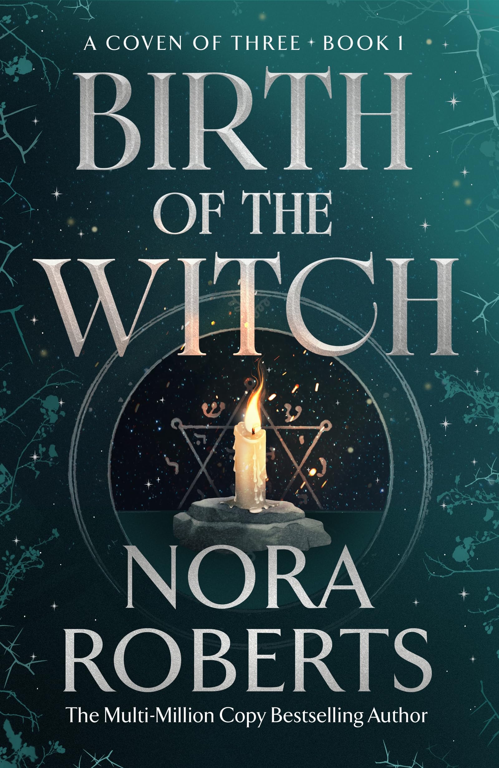 Birth of the Witch (Untitled Nora Roberts Trilogy)