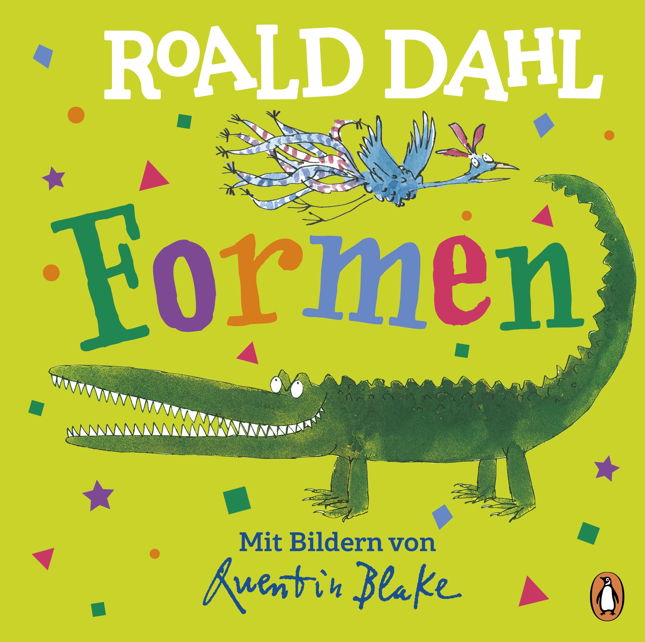Roald Dahl – Formen: Lustig lernen mit dem riesengroßen Krokodil - Pappbilderbuch für Kinder ab 2 Jahren