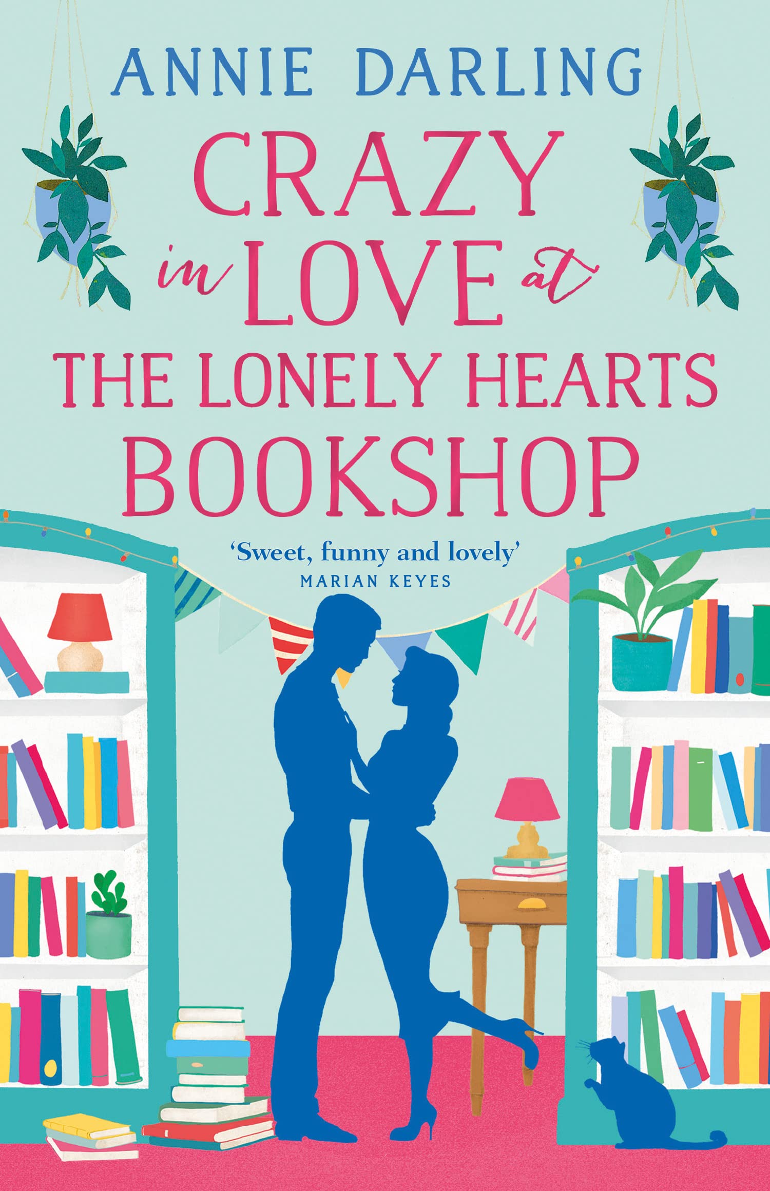 Crazy in Love at the Lonely Hearts Bookshop by Annie Darling PAPERBACK