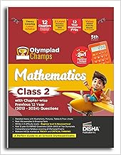 Disha Olympiad Champs Mathematics Class 2 with Chapter-wise Previous 12 Year (2013 - 2024) Questions 5th Edition | Complete Prep Guide with Theory, PYQs, Past & Practice Exercise |