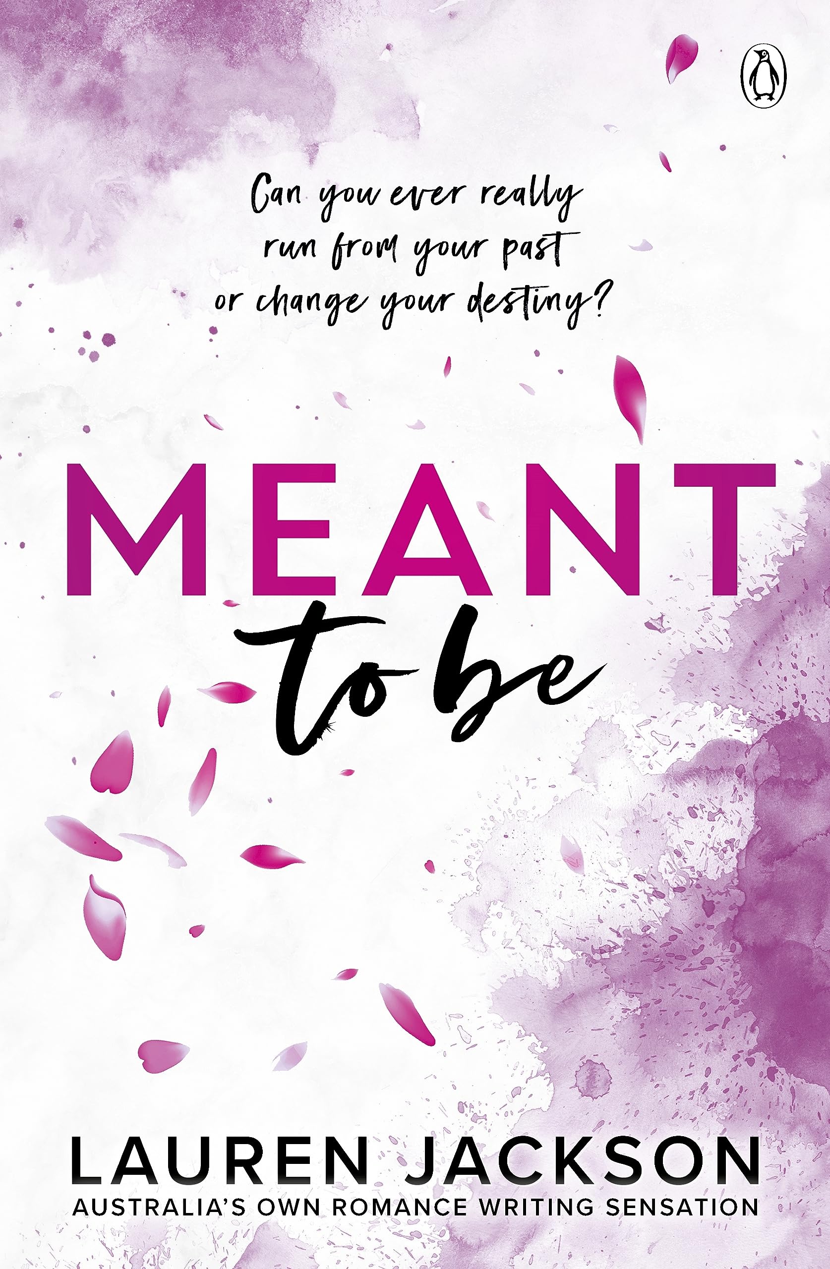 Meant To Be: A Spicy Small-town, Second-chance Romance