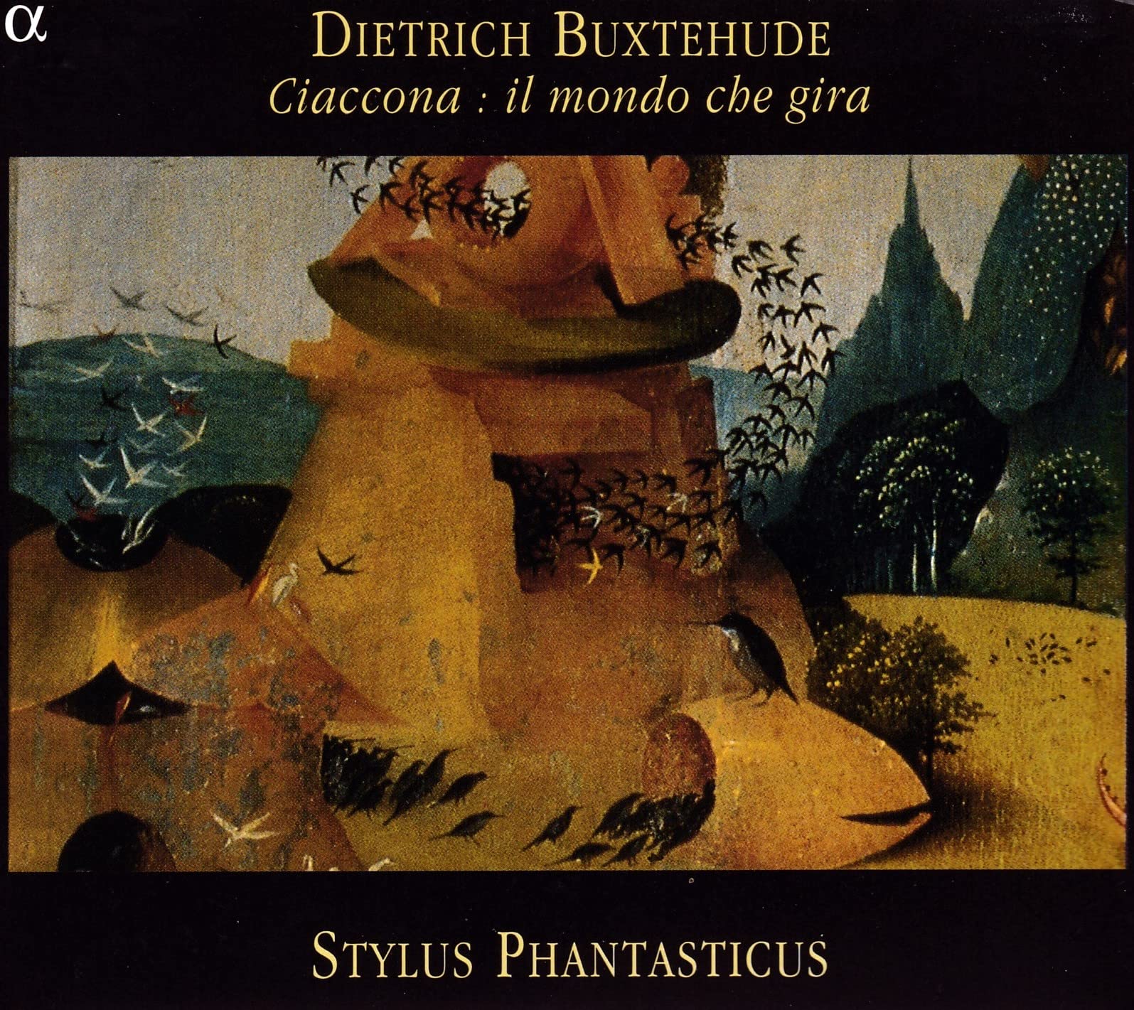 Buxtehude: Ciaccona - Il Mondo Che Gira (Cantatas & Sonatas)