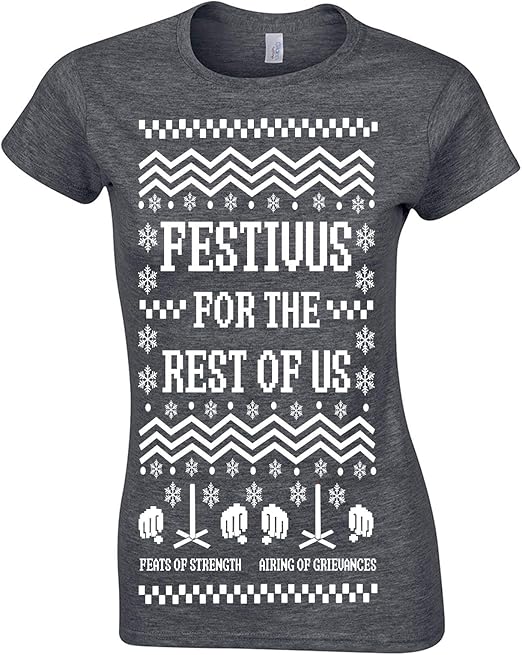 Amazon Com Swaffy Tees Festivus For The Rest Of Us Womens T Shirt Clothing