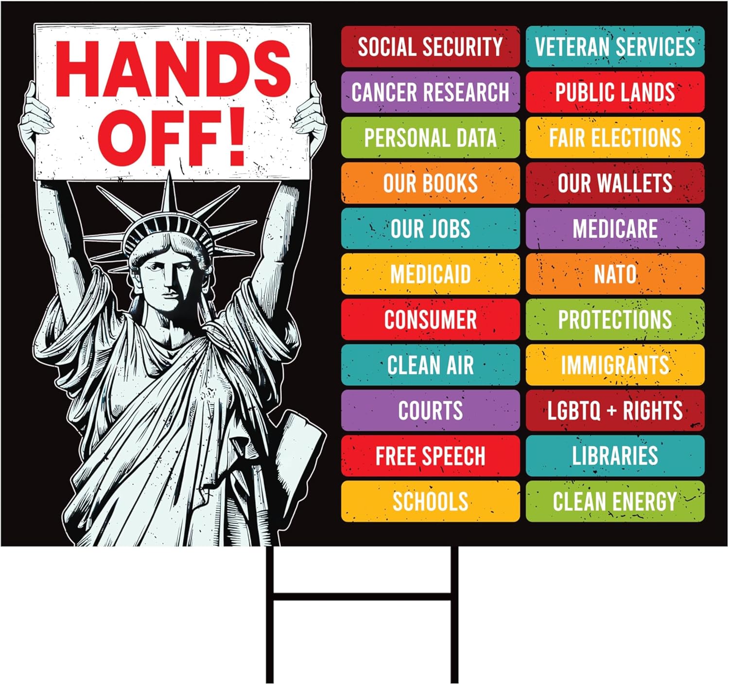 Hands Off Protest Yard Sign - Resist Hate Lawn Sign, Anti-Trump Sign, Resist Racism, Resist Fascism Yard Sign with Metal H-Stake, VP16381 (Multicolor, 24" x 18", Double Sided)
