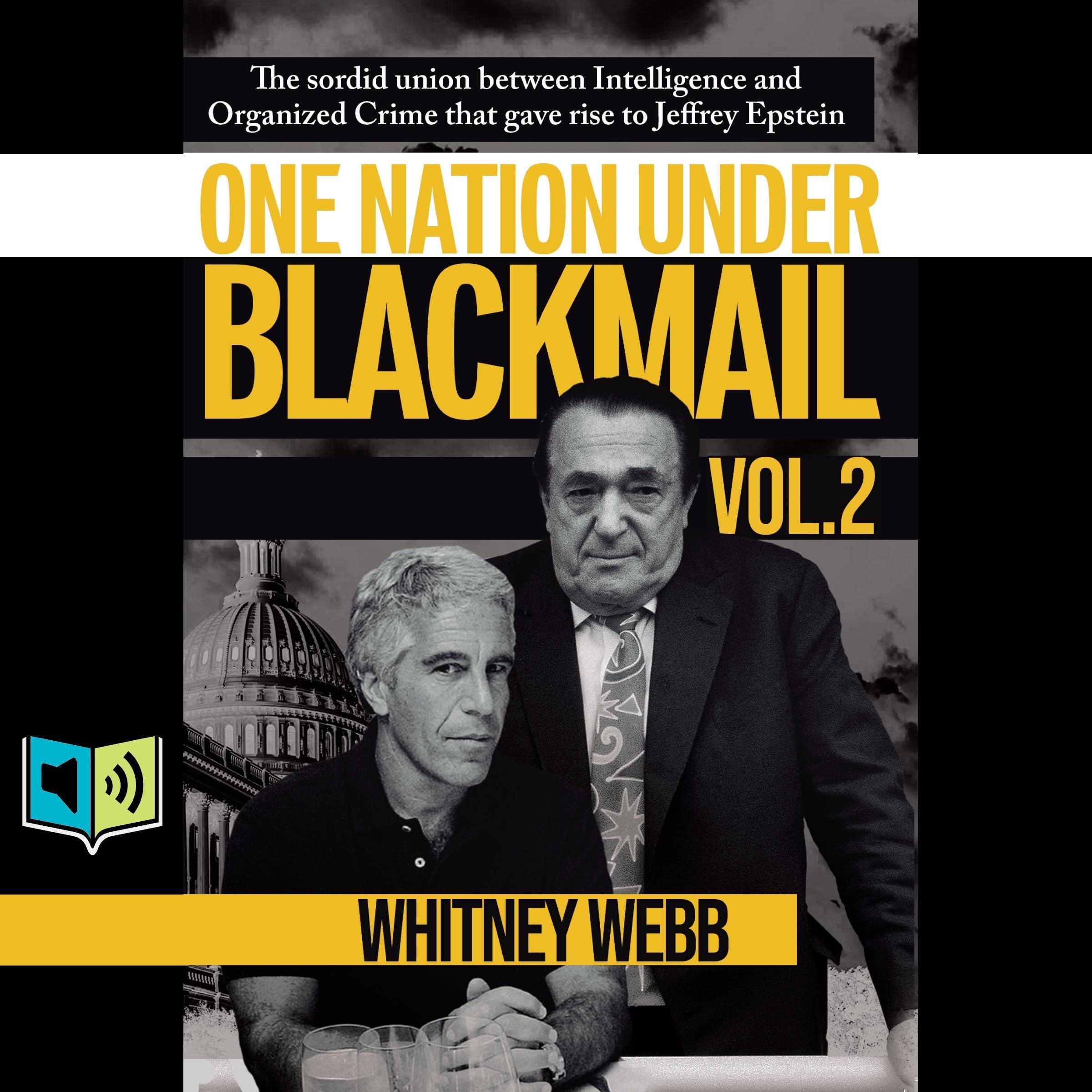 One Nation Under Blackmail, Vol. 2