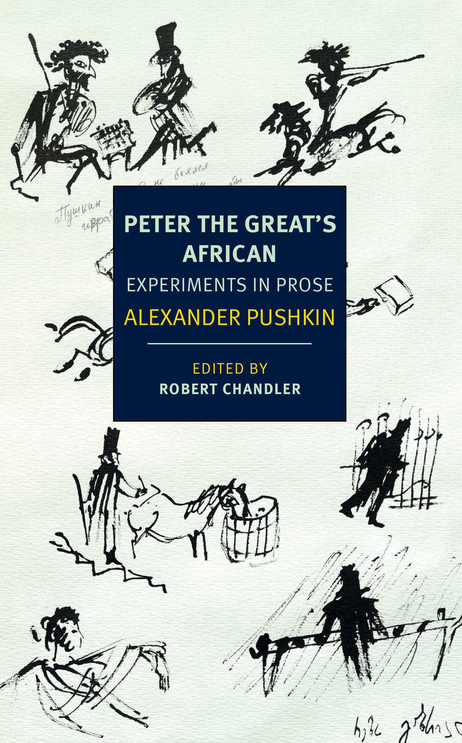 Peter the Great's African by Alexander Pushkin, Robert Chandler - 9781681375991