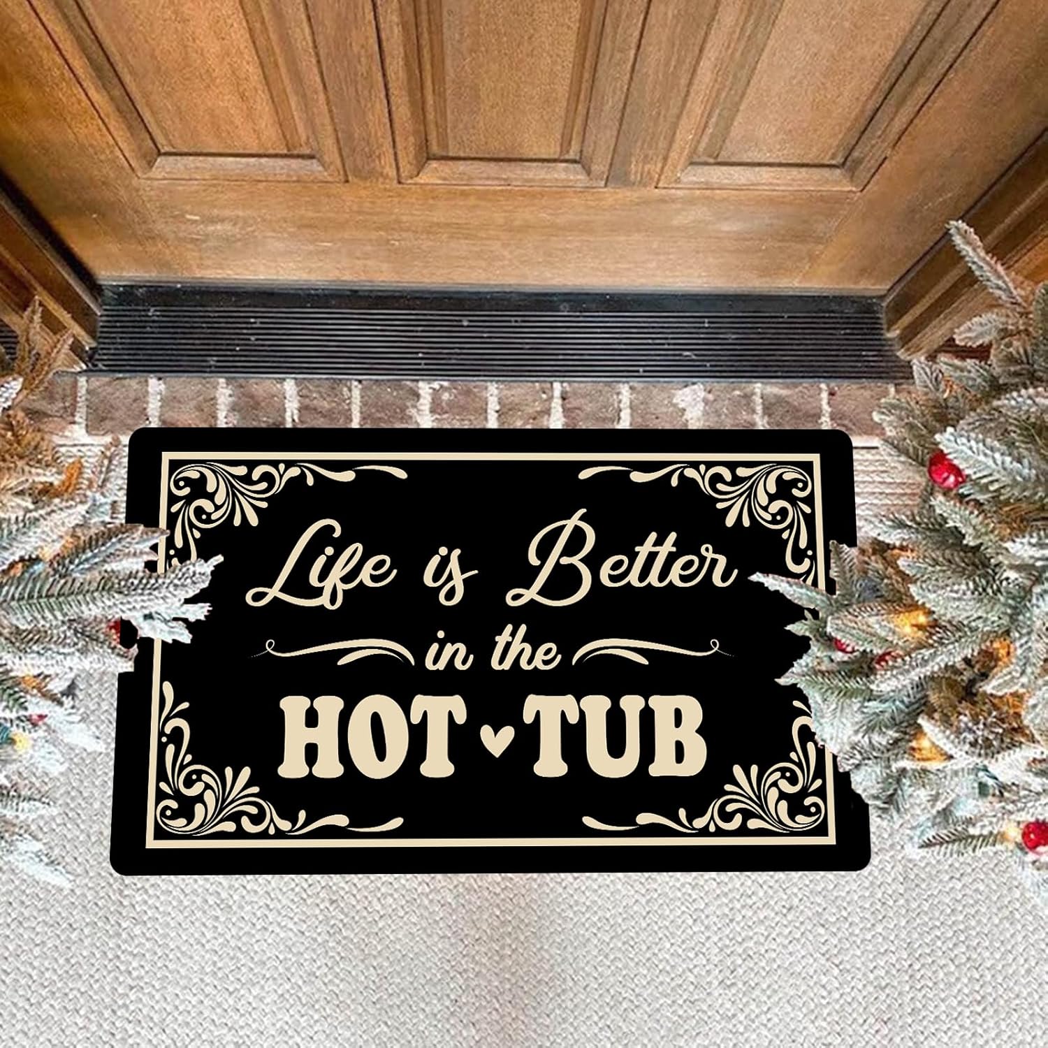 Life is Better in The Hot Tub Funny Welcome Mats for Entrance Indoor Personalized Kitchen Rugs and Mats Anti-Slip Novelty Gift Mat(30 X 17 in)