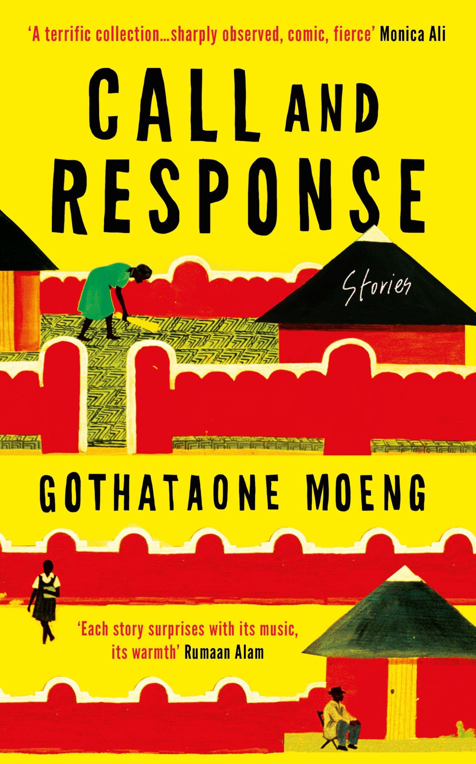 Call and Response by Gothataone Moeng (Paperback Book)