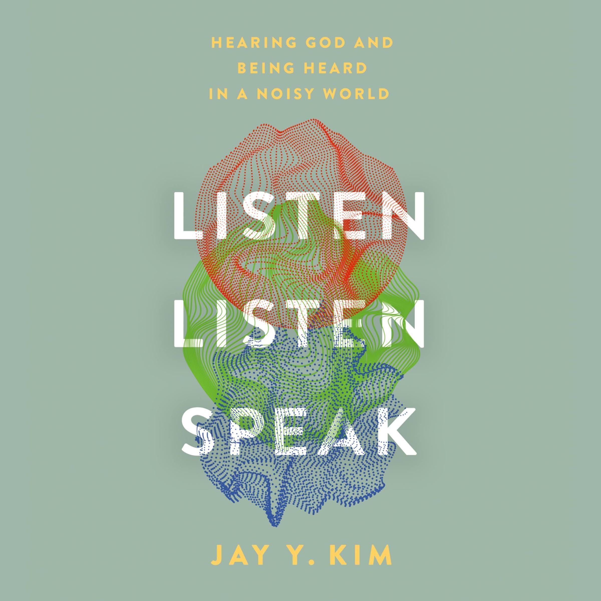 Listen, Listen, Speak