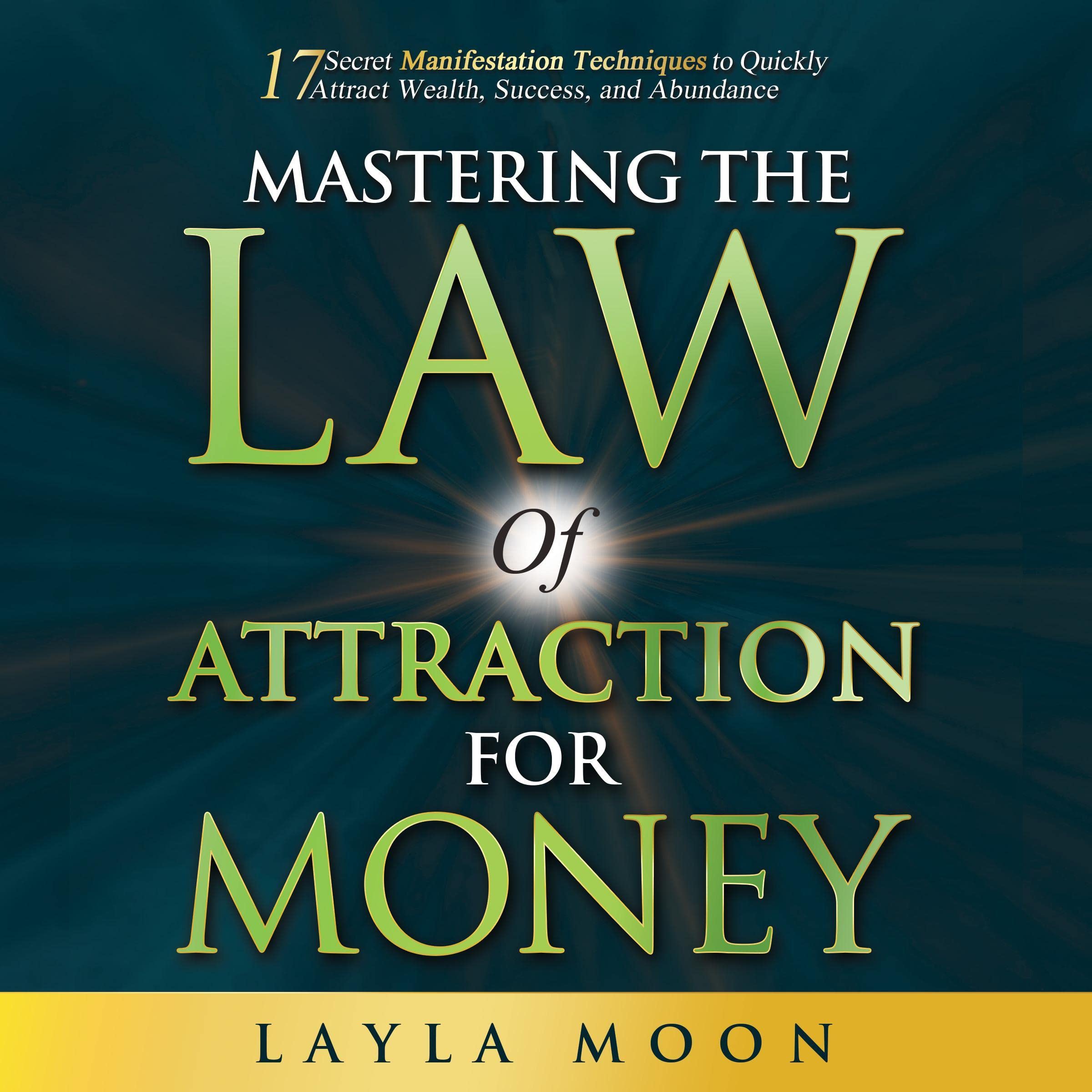 Cover art for Mastering the Law of Attraction for Money