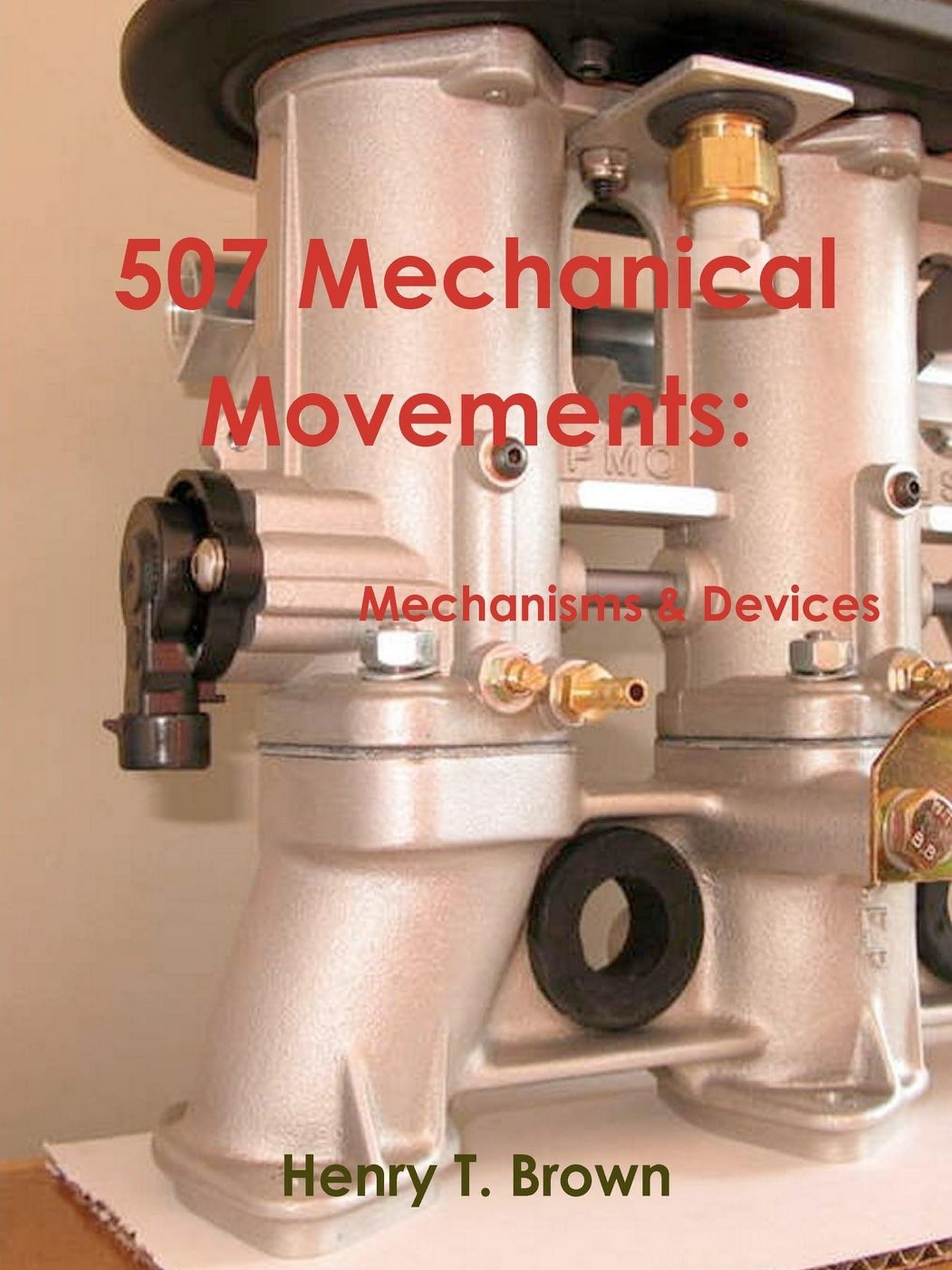 507 Mechanical Movements