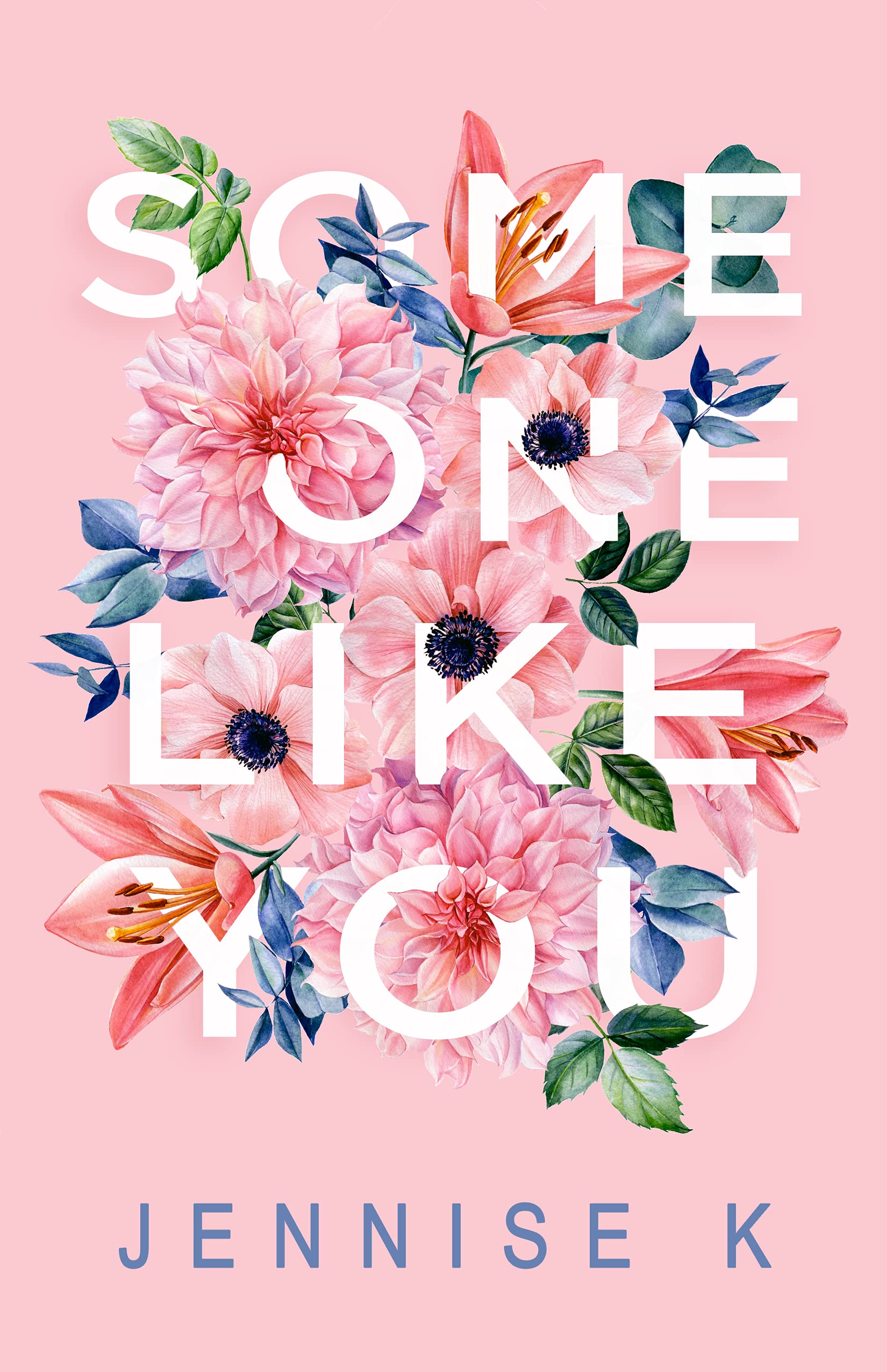 Someone Like You: A Chick-lit Romance