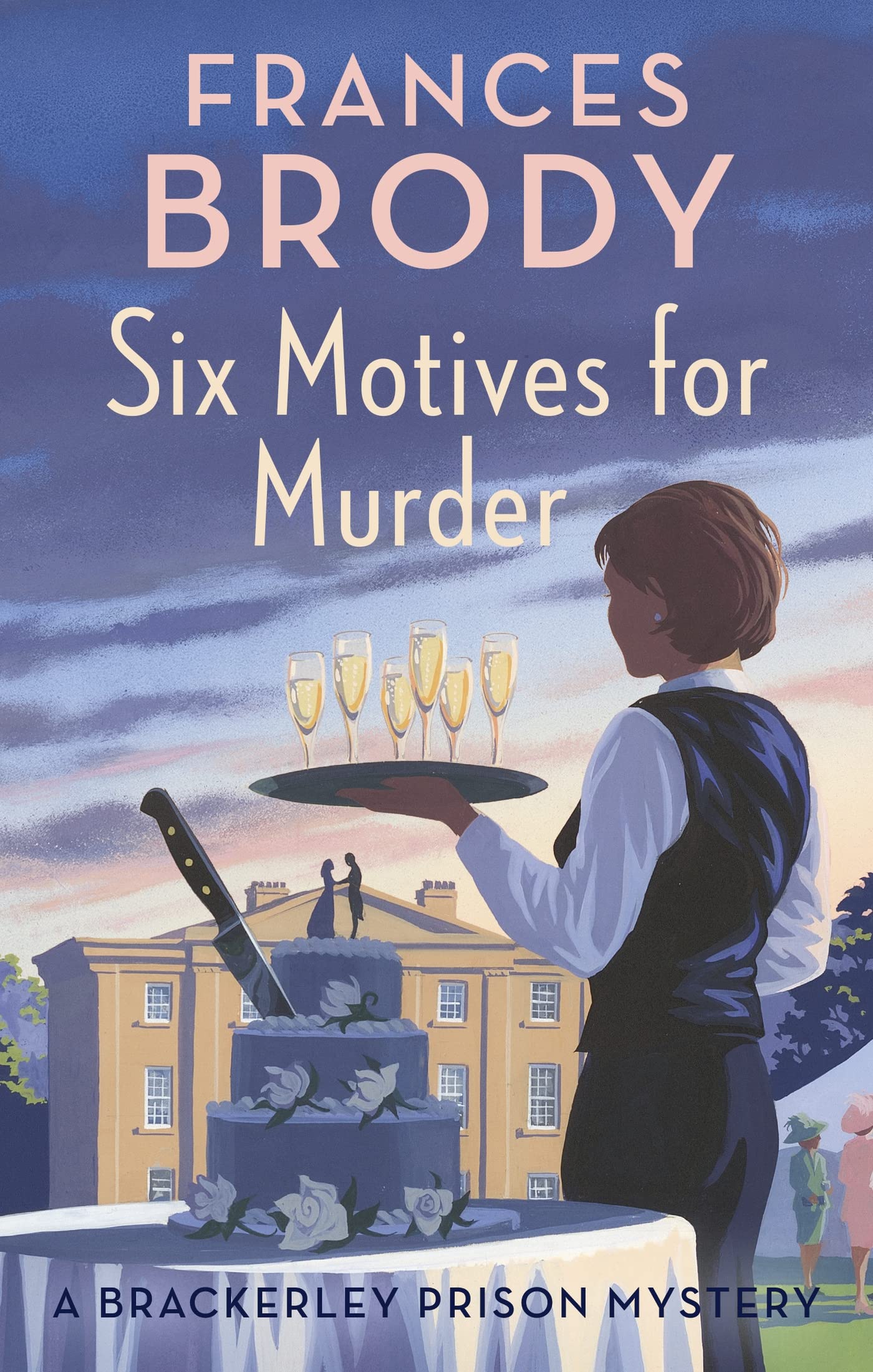 Six Motives for Murder by Frances Brody - 9780349431994