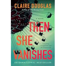 Then She Vanishes A Novel