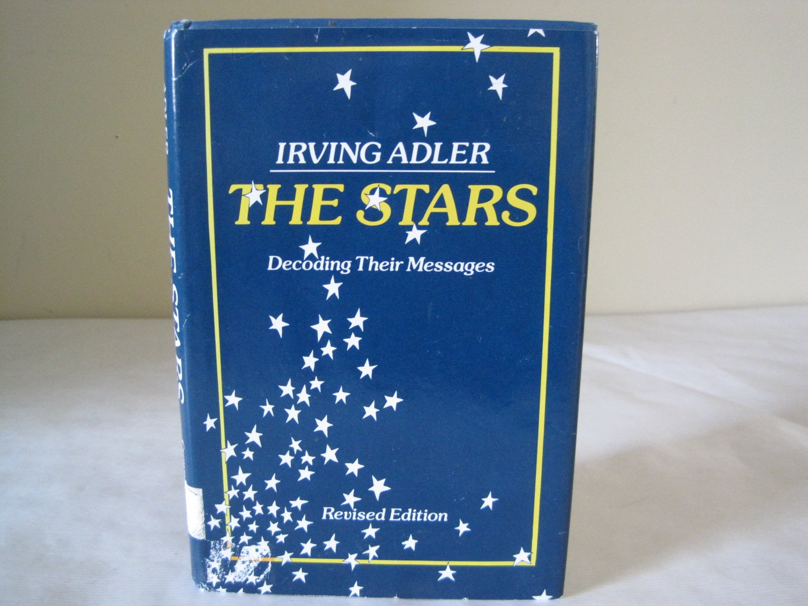 Buy The Stars: Decoding Their Messages — BookShops.in
