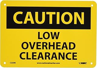 NMC C359R CAUTION - LOW OVERHEAD CLEARANCE - 10 in. x 7 in. Rigid Plastic Caution Sign with Yellow/Black Text on Black/Yellow Base