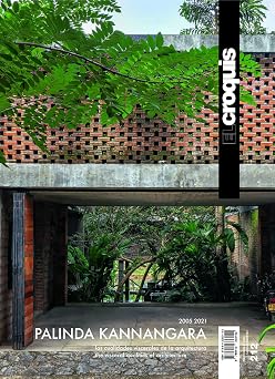 PALINDA KANNANGARA 2005 - 2021 Las Cualidades Viscerales de la Arquitectura - The Visceral Qualities of Architecture Spanish and English Edition