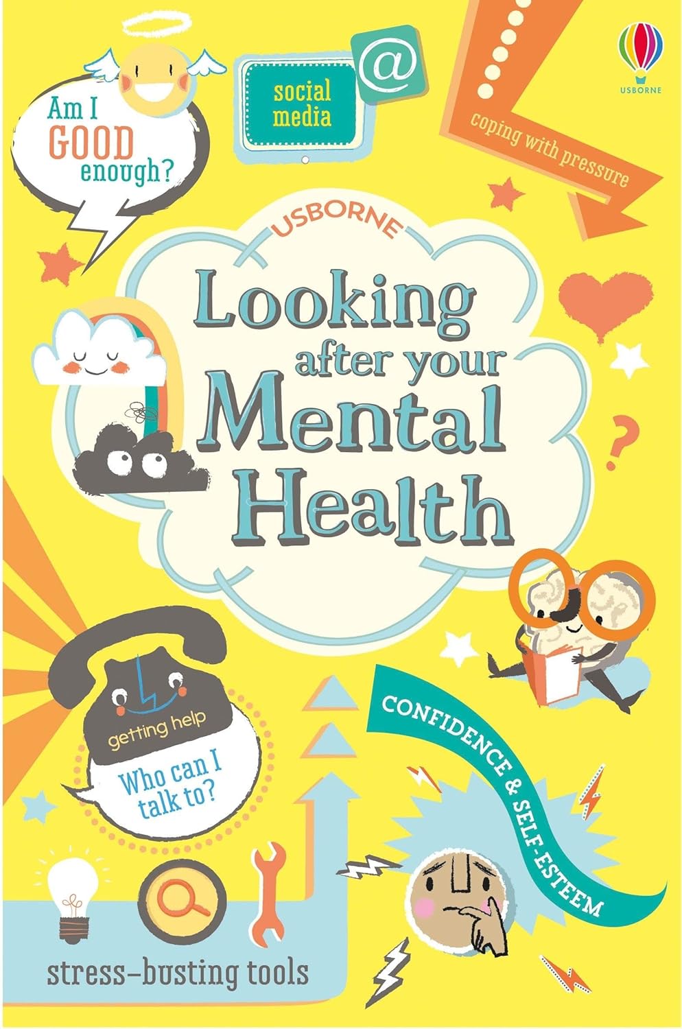 Looking After Your Mental Health: 1 (Usborne Life Skills) Looking After Your Mental Health: 1 (Usborne Life Skills)