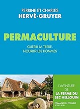 Download Permaculture: Guérir la terre, nourrir les hommes. (Domaine du possible) PDF