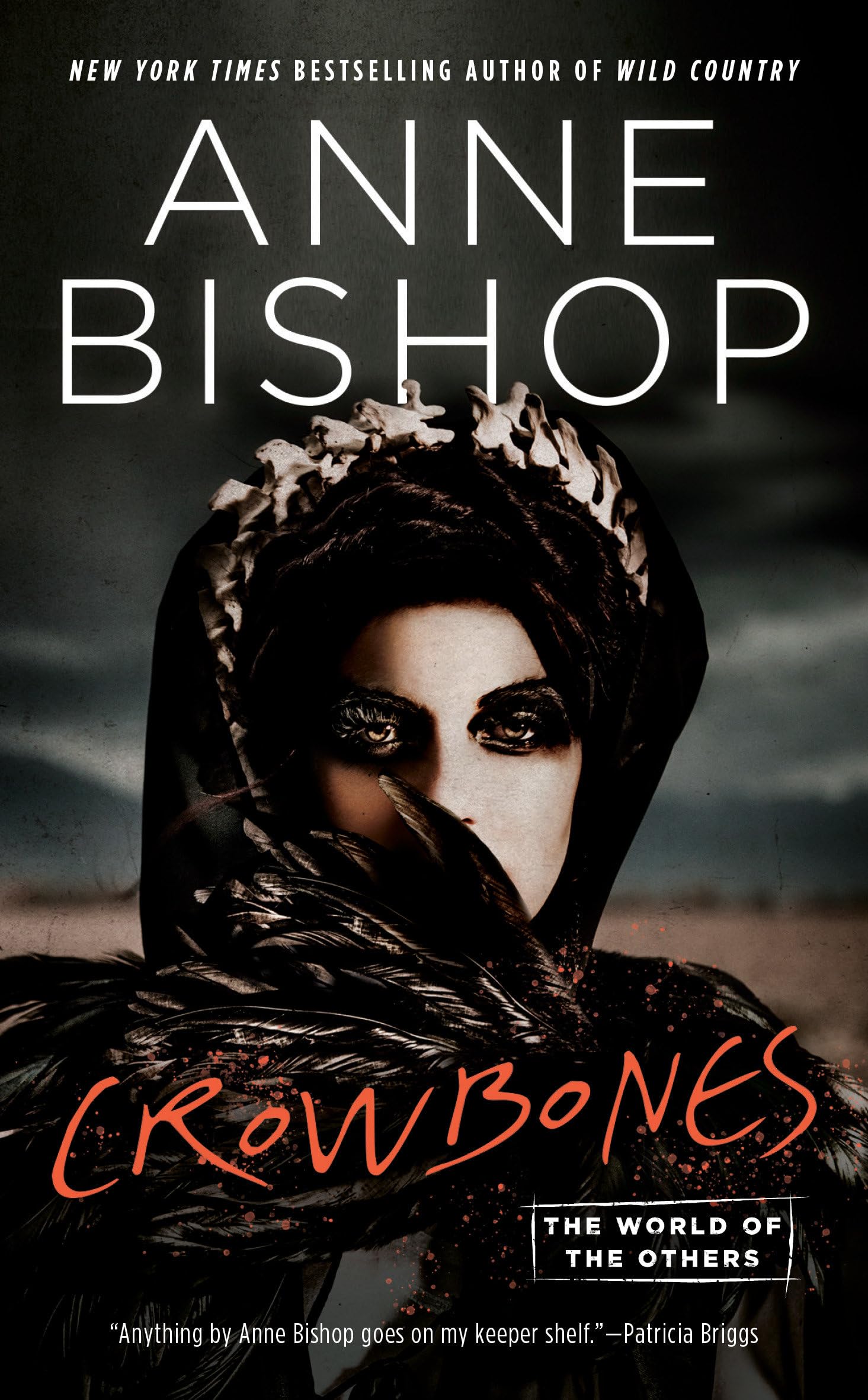 Crowbones: Anne Bishop (World of the Others, The)