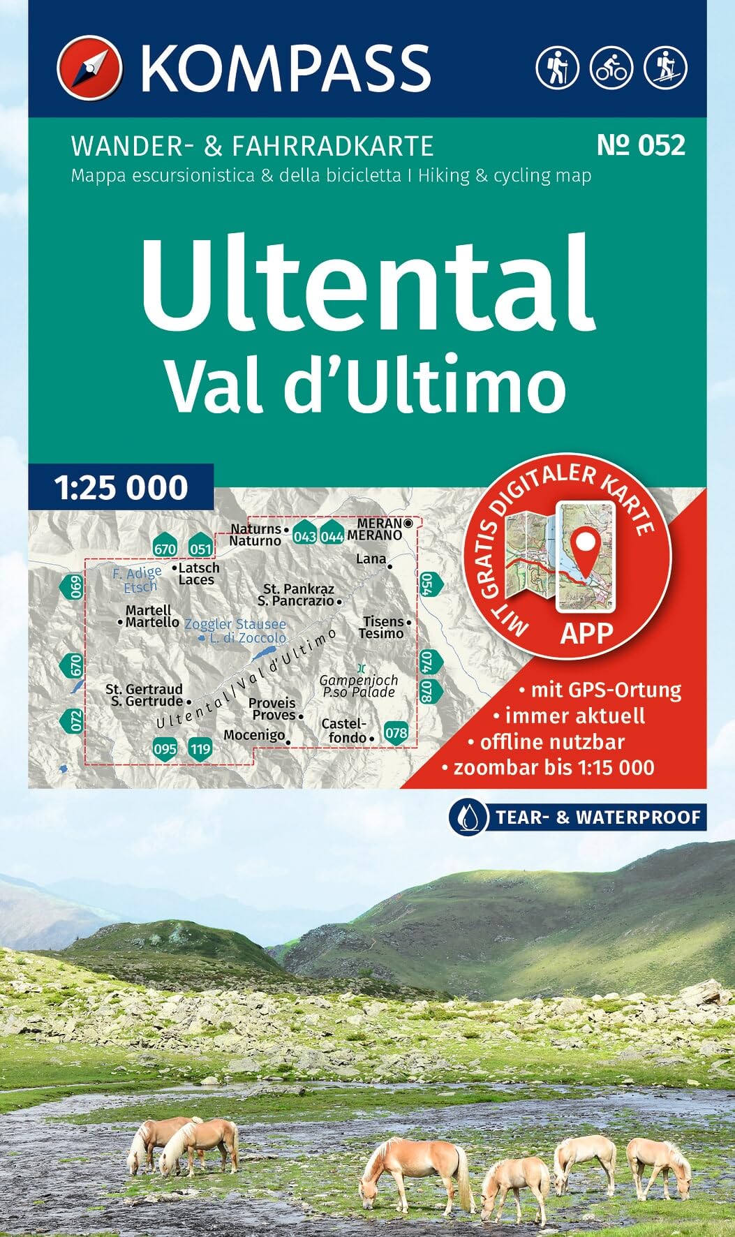 KOMPASS Wanderkarte 052 Ultental / Val d'Ultimo 1:25.000: Wander- und Fahrradkarte in einem - inklusive Offline-Verwendung in der KOMPASS-App. Wander-& Radwege. Skitouren. Langlaufen. Reiten.