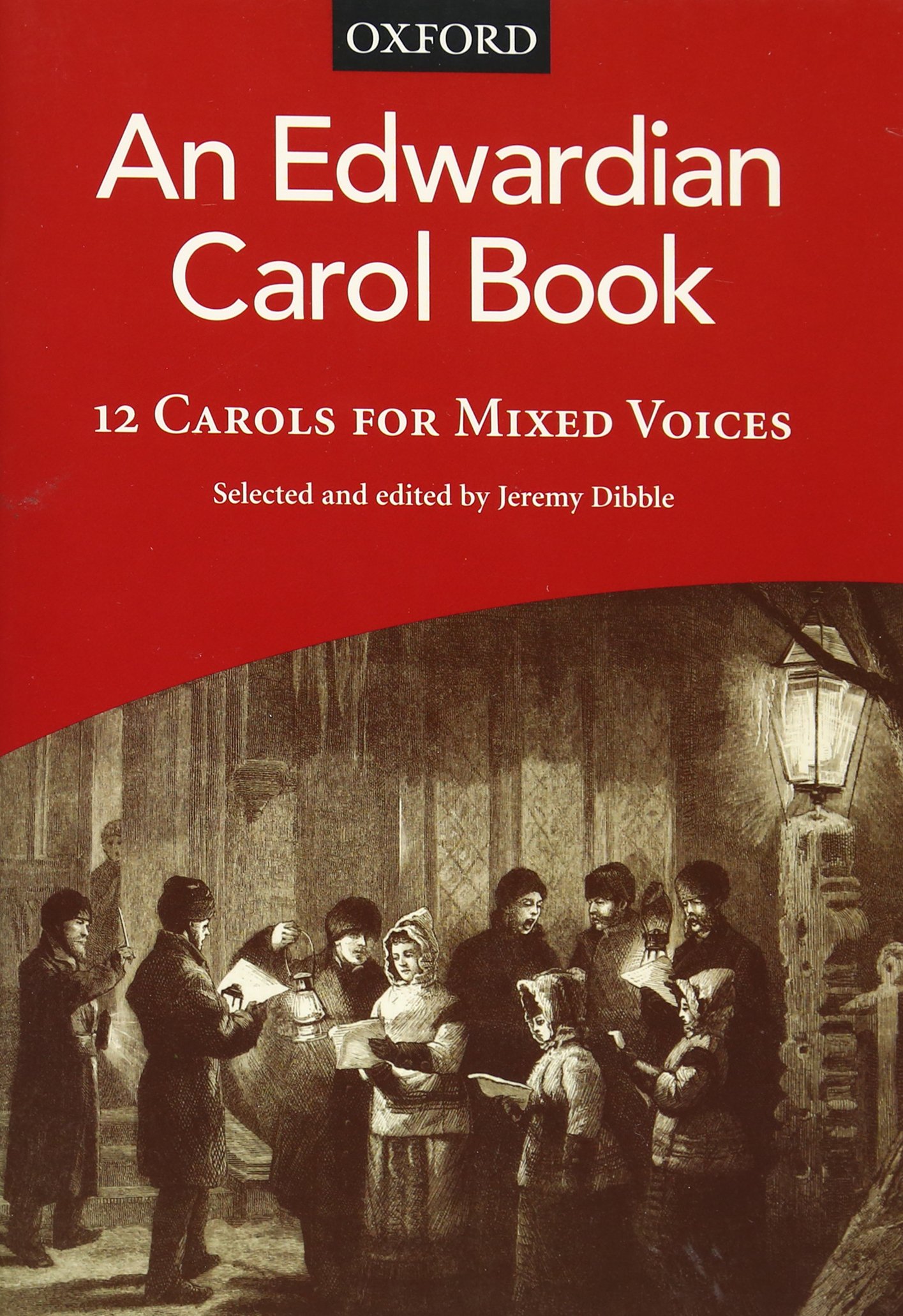 An Edwardian Carol Book: 12 carols for mixed voices