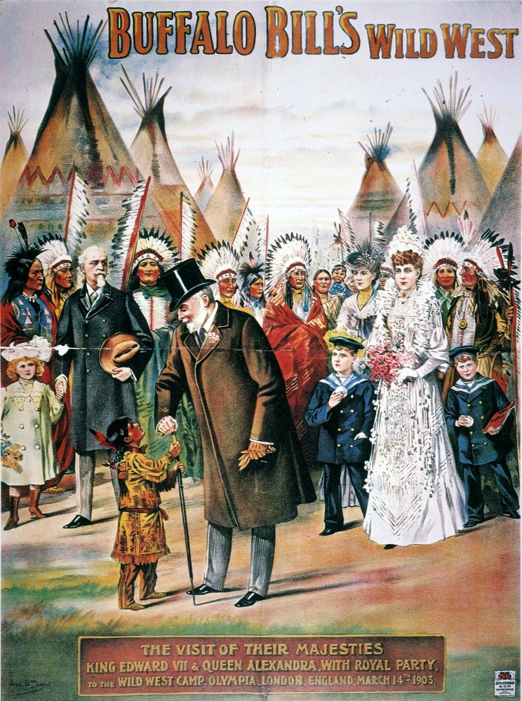 Buffalo BillS Show Na 1903 English Poster For Buffalo Bill CodyS Wild West Show In London Marking The Visit Of King Edward Vii And Two Future Kings Edward Viii And George Vi Poster Print by (18 x 24)