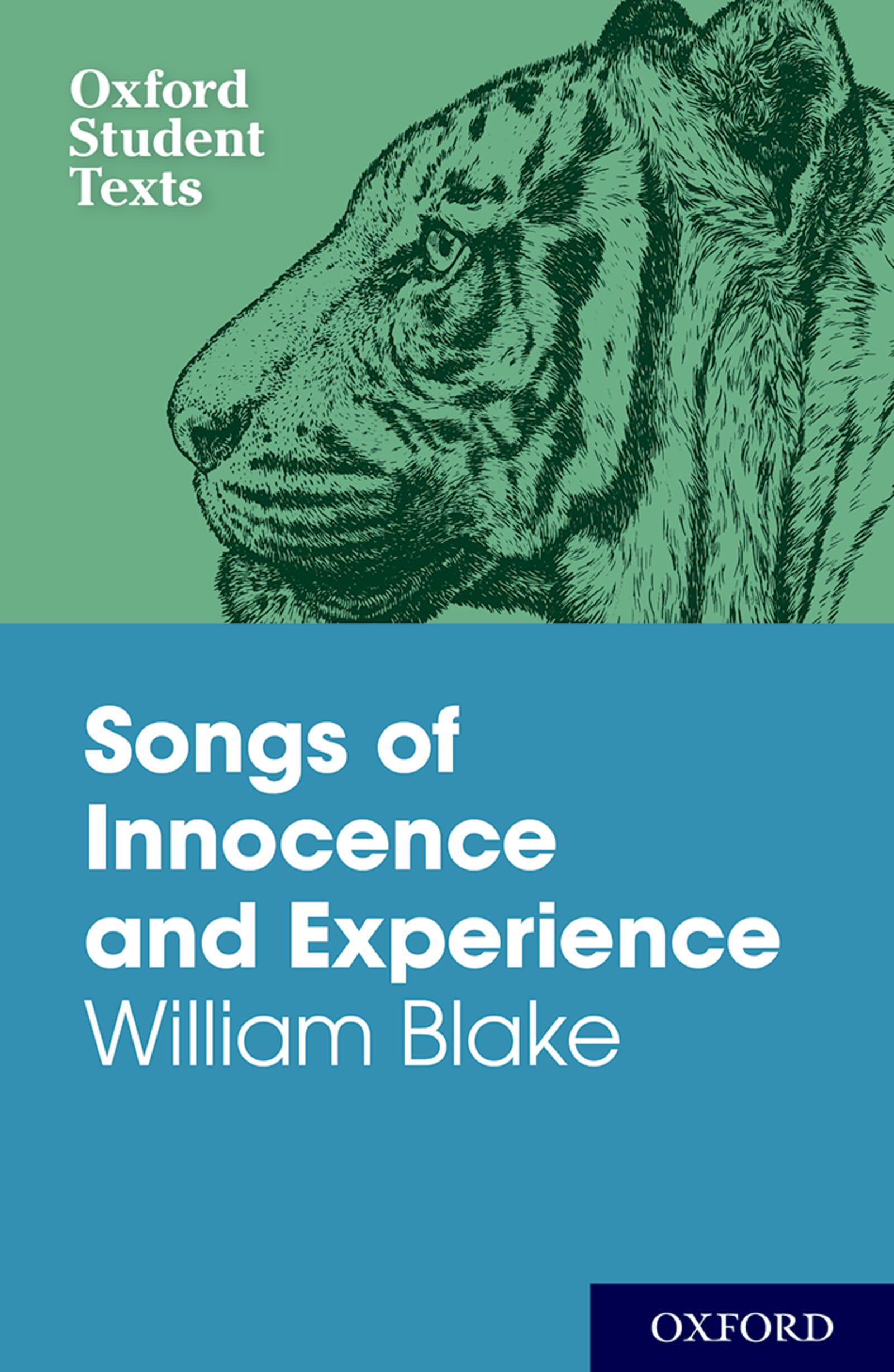 Oxford Student Texts: Songs of Innocence and Experience by Wi... - 9780198310785