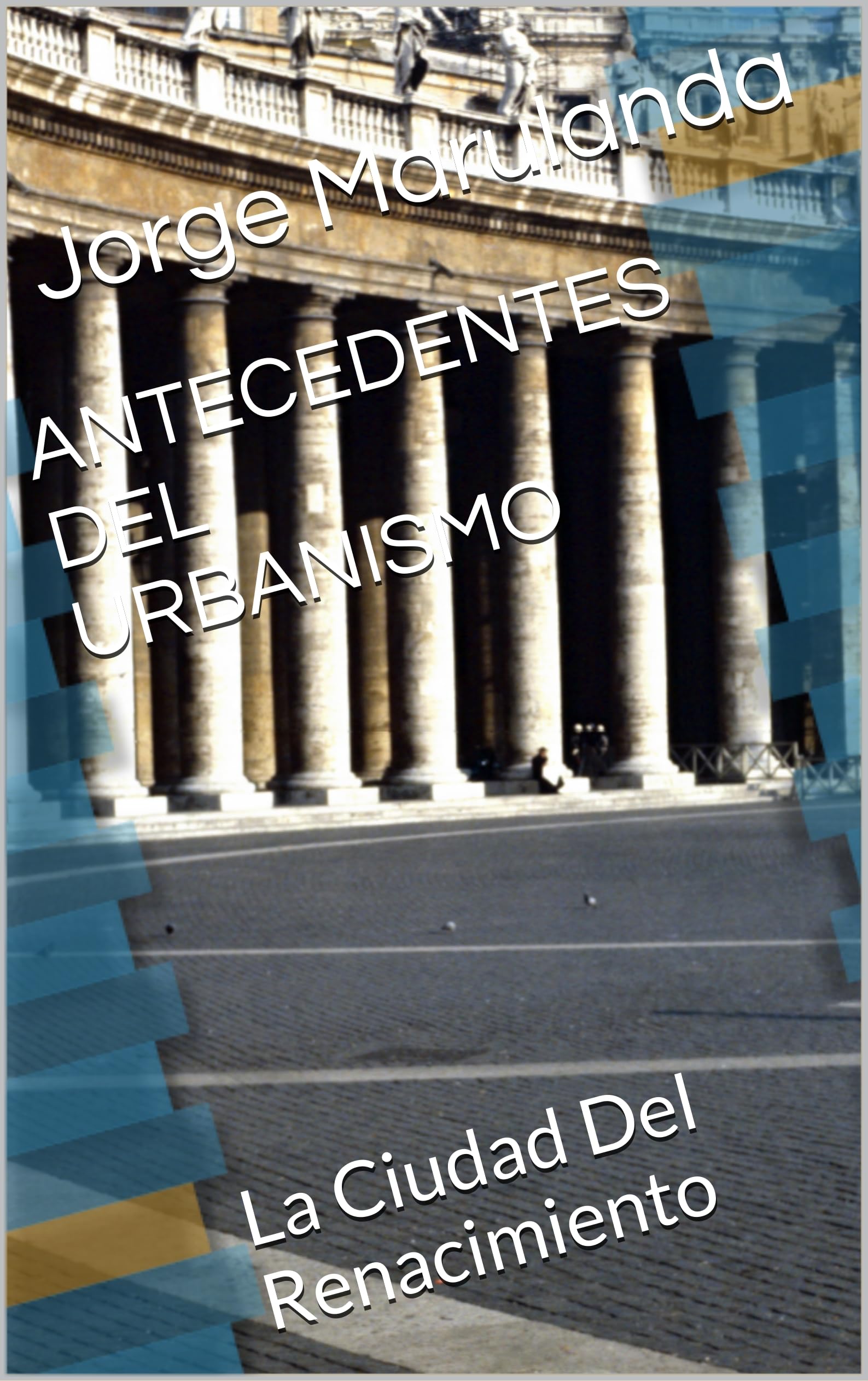 Livre urbanisme Renaissance pour comprendre la structure des villes