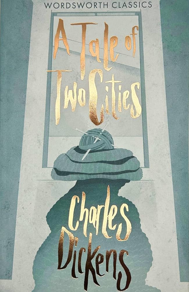 A Tale of Two Cities (Wordsworth Classics): Charles Dickens