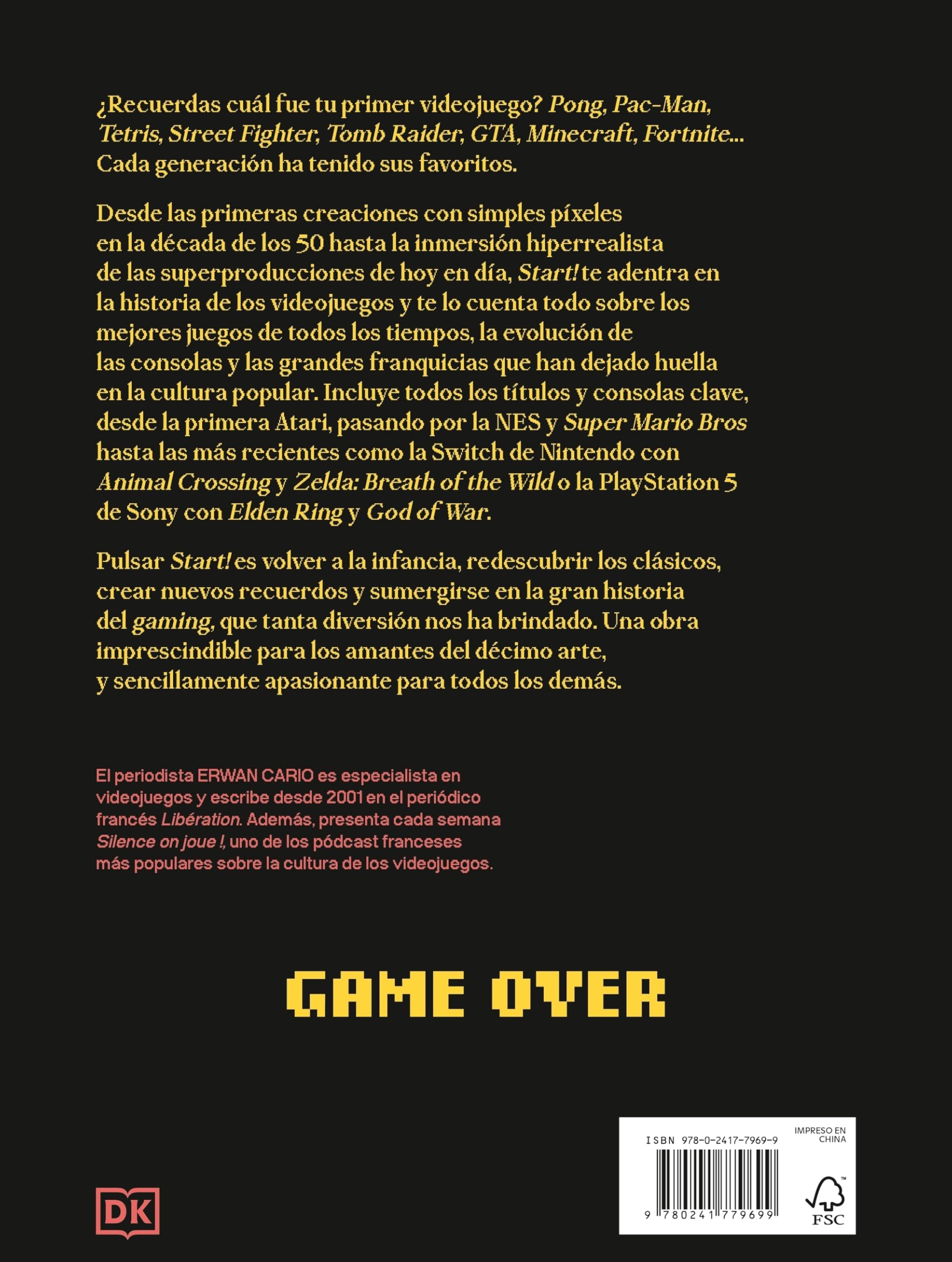 Start! Historia ilustrada de los videojuegos (Enciclopedia visual)