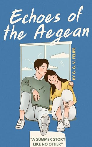 Echoes of the Aegean: A summer love story like no other