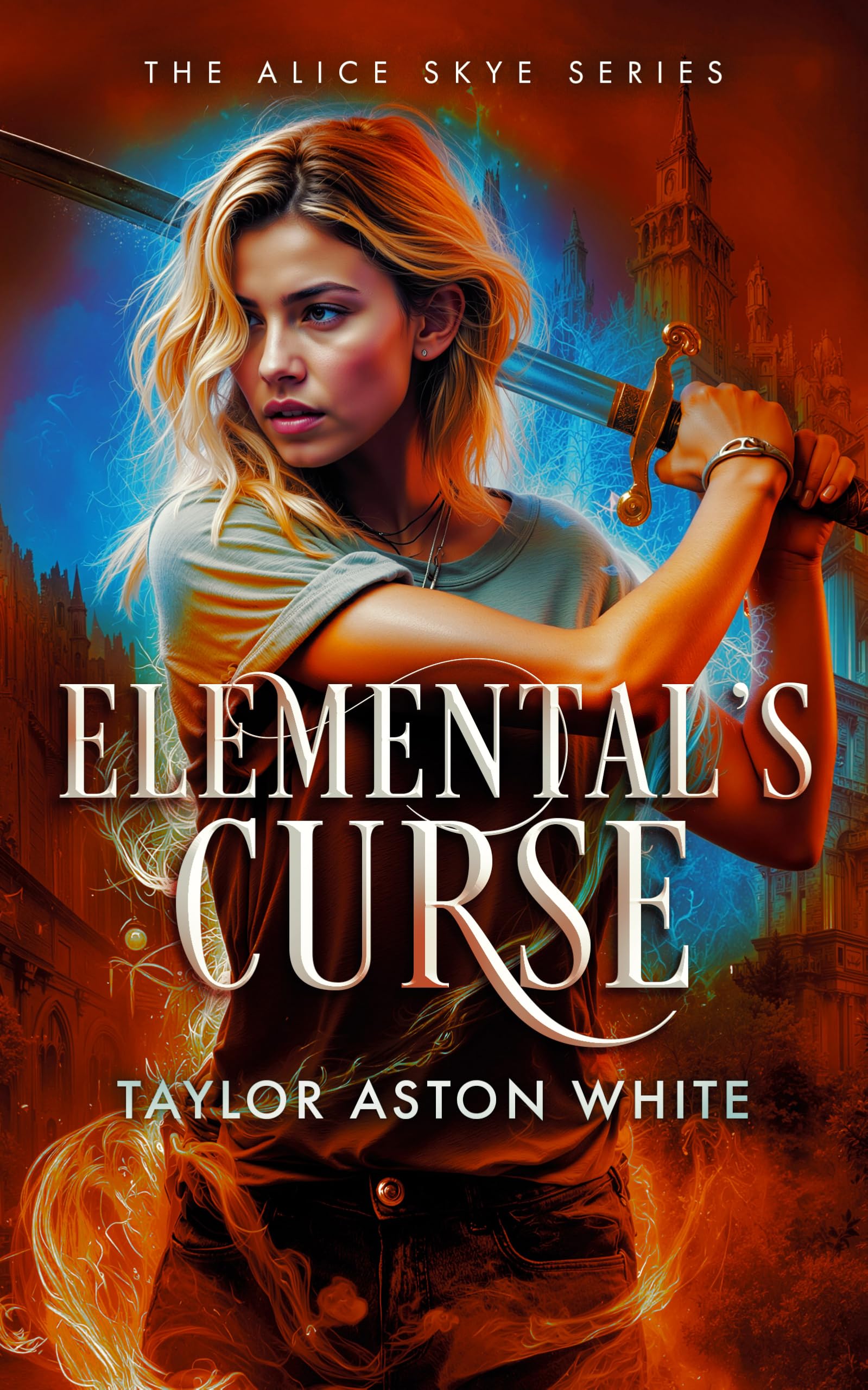 Elemental's Curse: A Witch Detective Dark Urban Fantasy (Alice Skye Series)