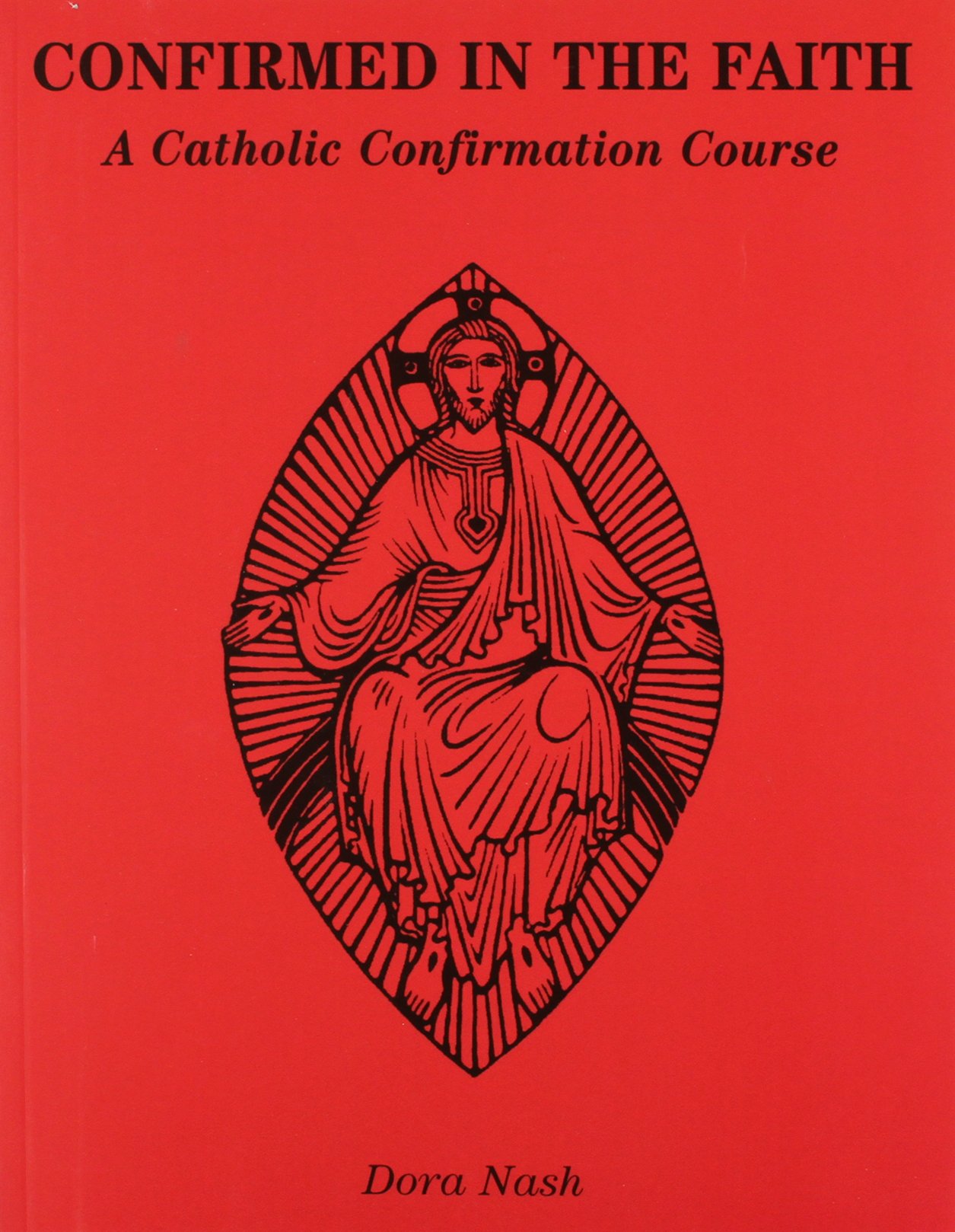 Confirmed in the Faith