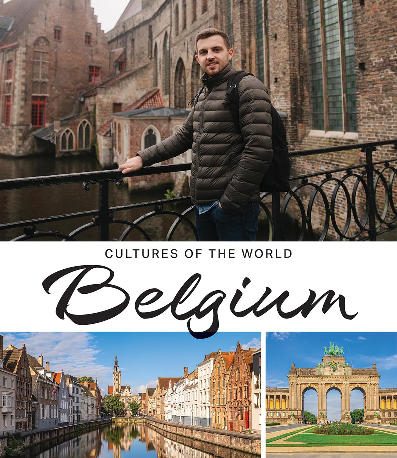 Belgium (Cultures of the World (Fourth Edition)®)