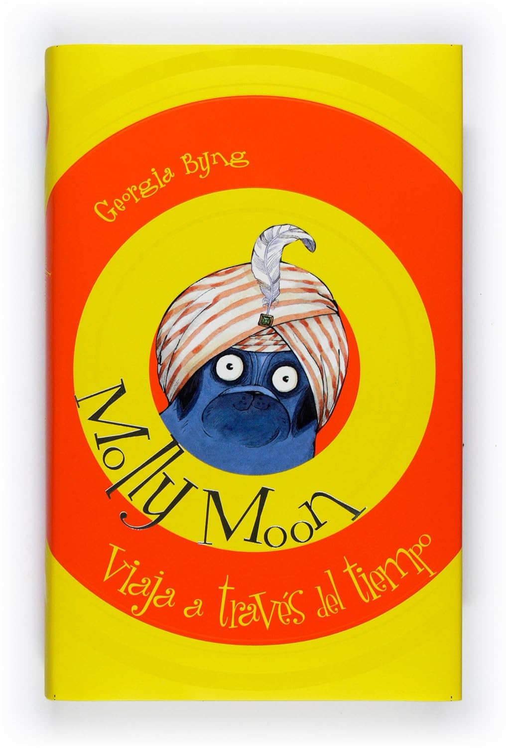 Molly Moon viaja a través del tiempo (Spanish Edition)      Hardcover – February 7, 2011