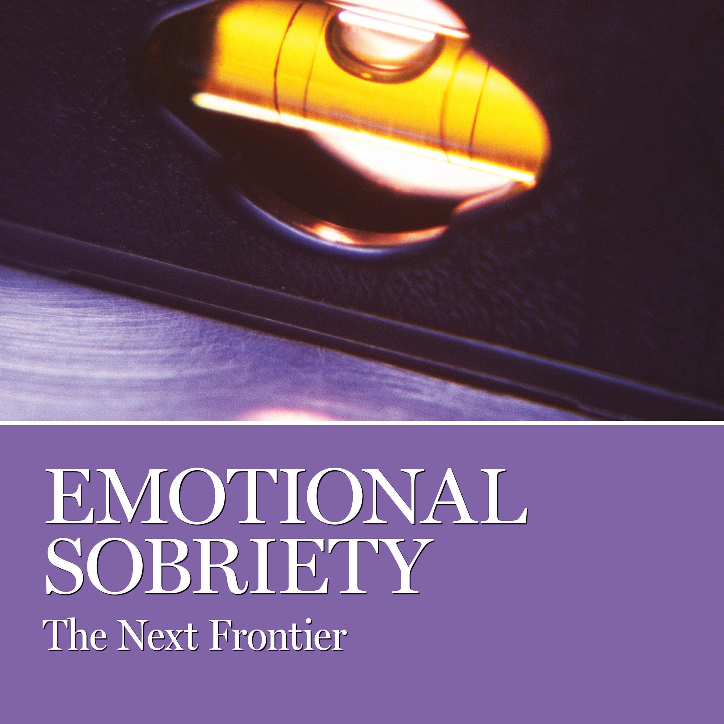 Emotional Sobriety