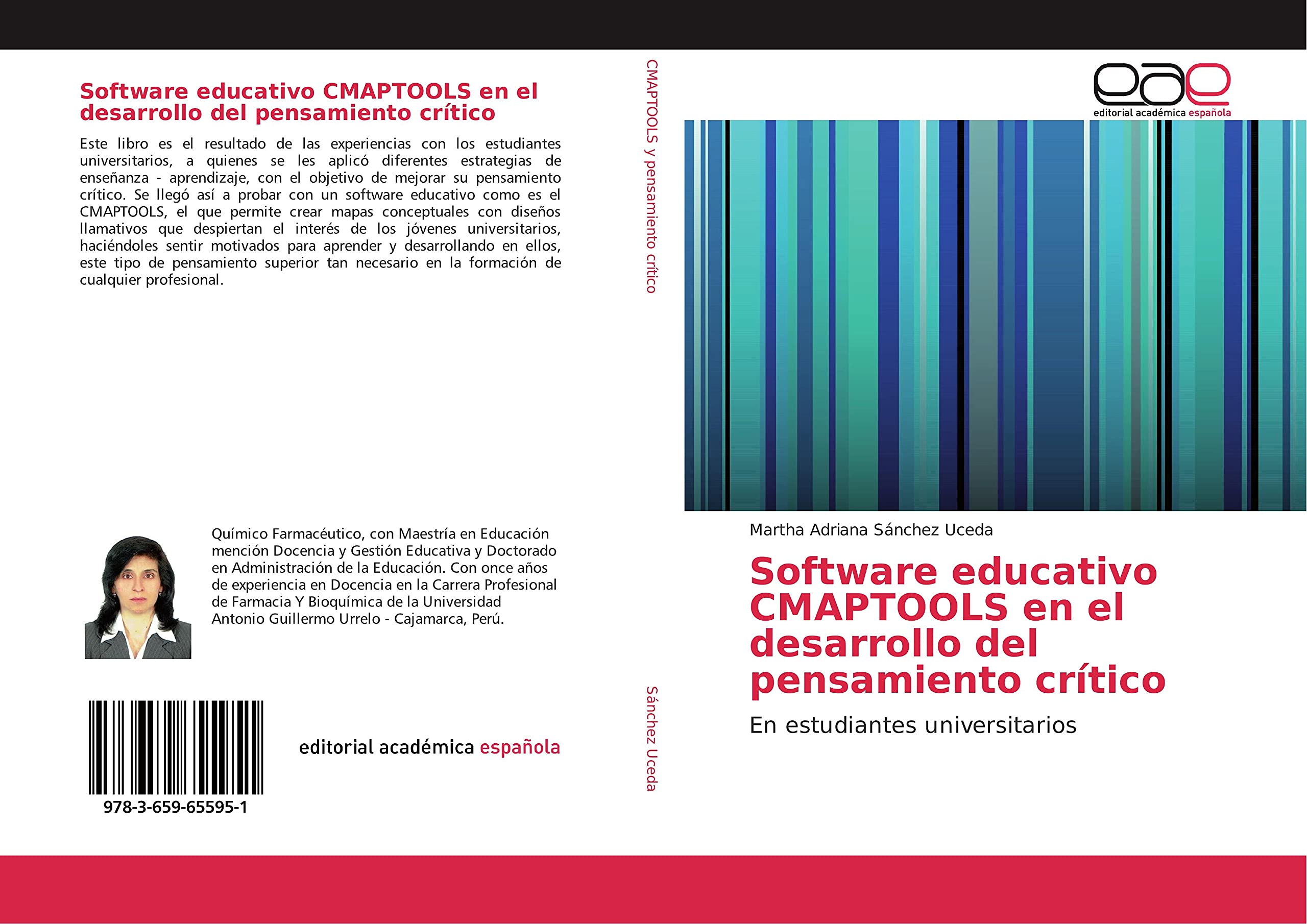 Software educativo CMAPTOOLS en el desarrollo del pensamiento crítico: En estudiantes universitarios
