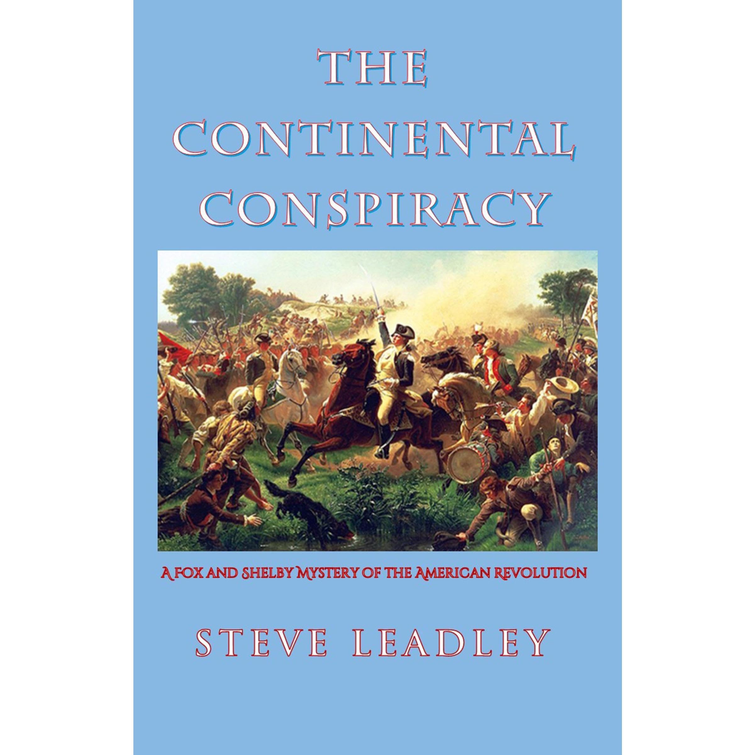 The Continental Conspiracy